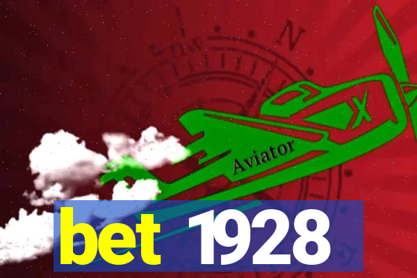 bet 1928